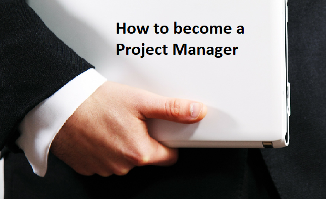 be a project manager